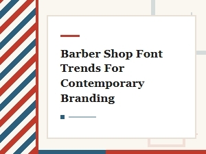 Modern Barber Fonts for Contemporary Branding