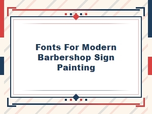 Modern Barbershop Sign Painting Font Styles